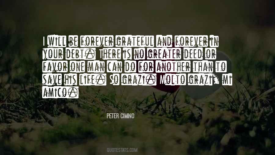Forever In Your Debt Quotes #1579598