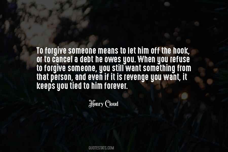 Forever In Your Debt Quotes #1664462