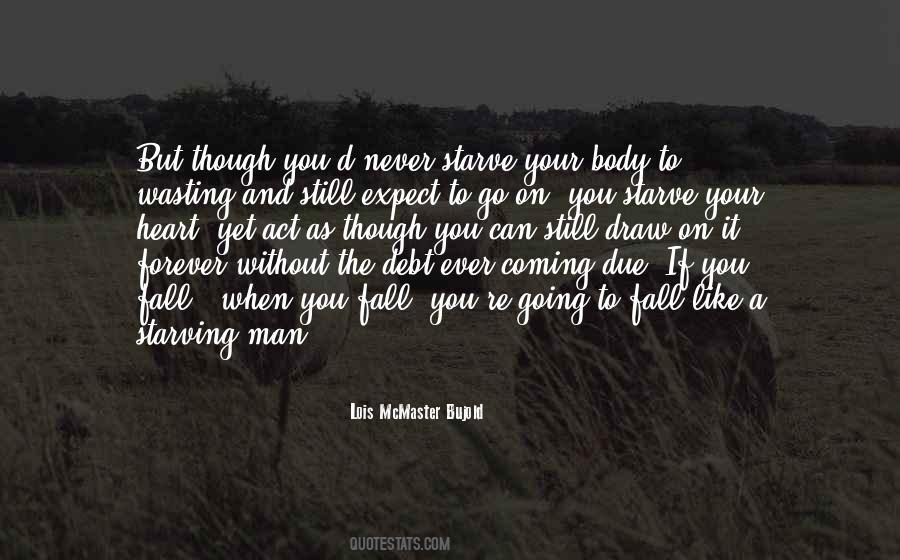Forever In Your Debt Quotes #404372