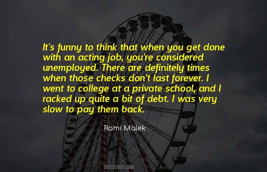 Forever In Your Debt Quotes #491811