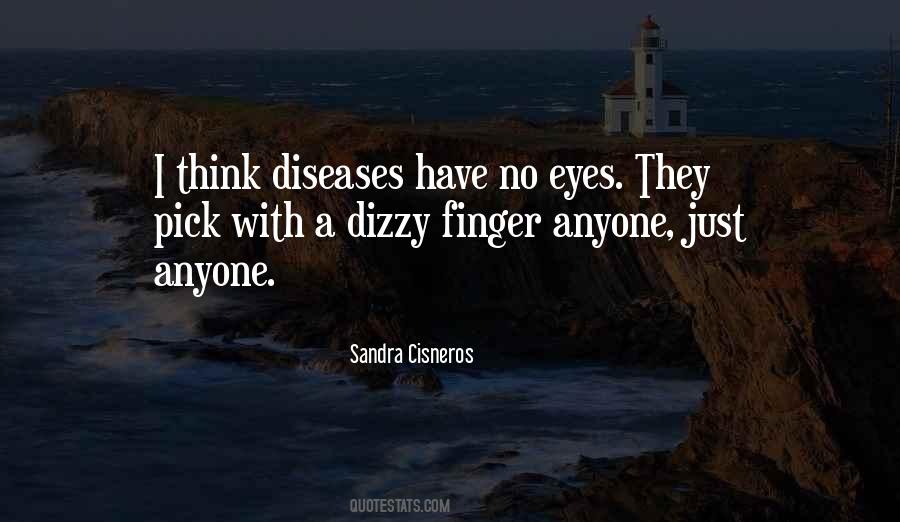 Eye Diseases Quotes #703781
