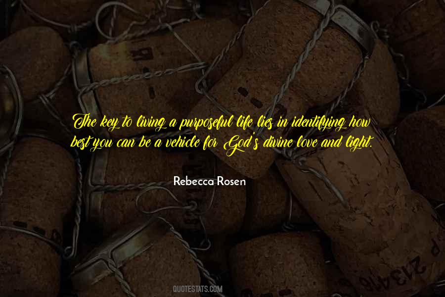 Meaning In Life Purpose Quotes #1493009