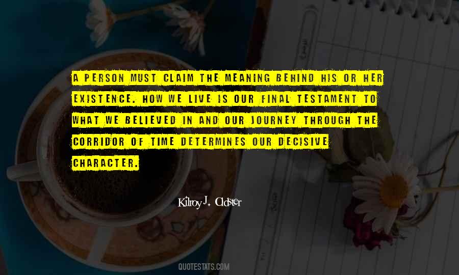 Meaning In Life Purpose Quotes #1604211