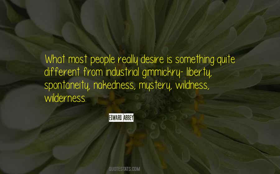 Something Is Different Quotes #1042798