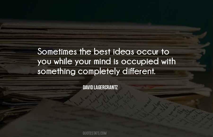 Something Is Different Quotes #1050473