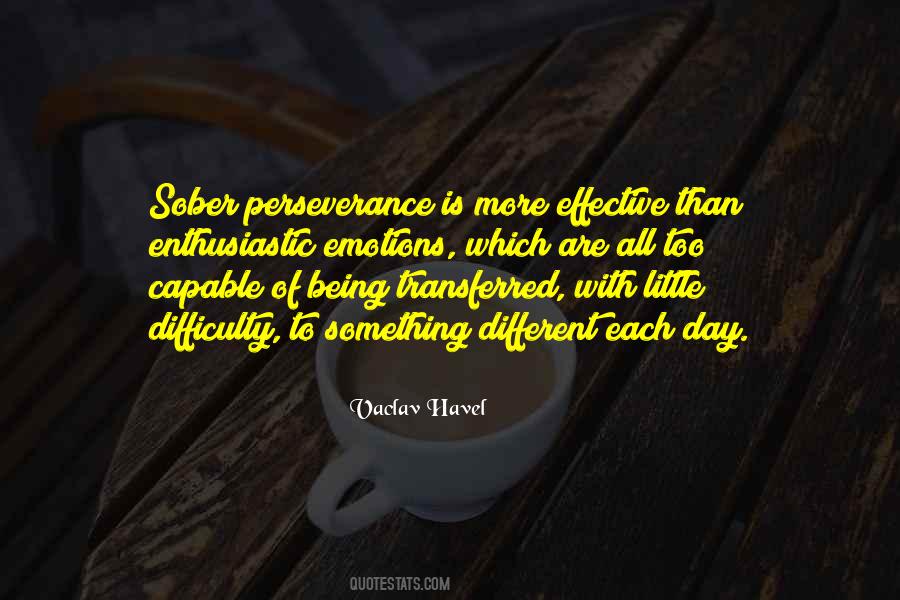 Something Is Different Quotes #1070192