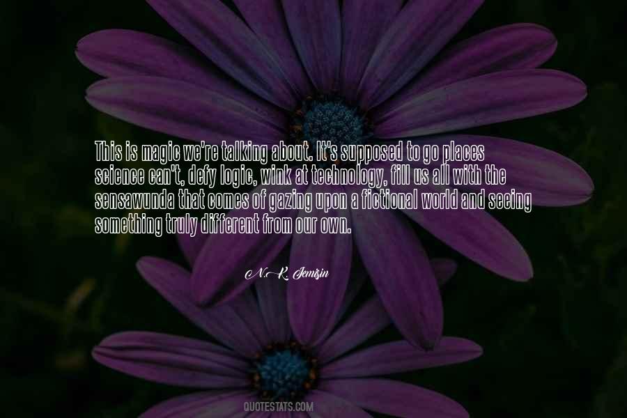 Something Is Different Quotes #157701