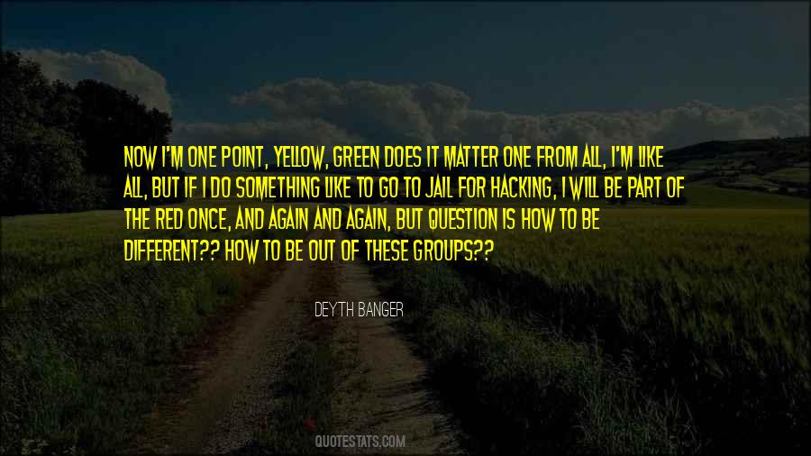 Something Is Different Quotes #277898