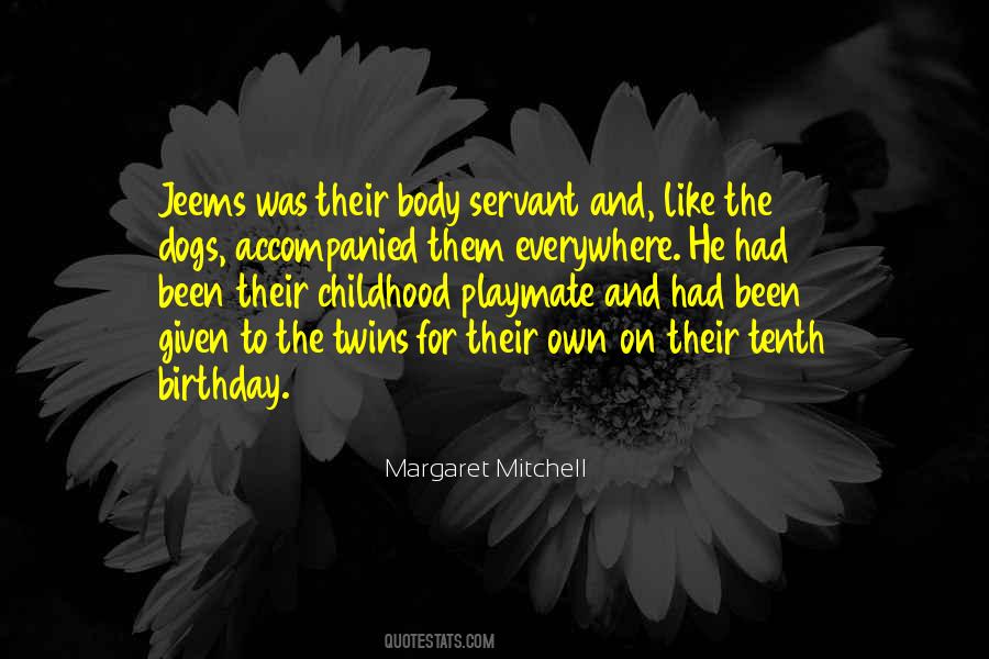 Childhood Birthday Quotes #799648