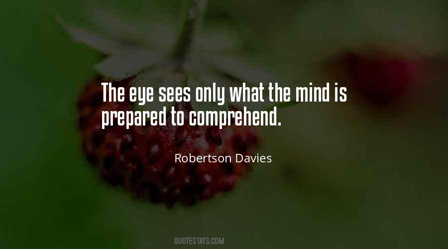 Eye Sees Quotes #475806