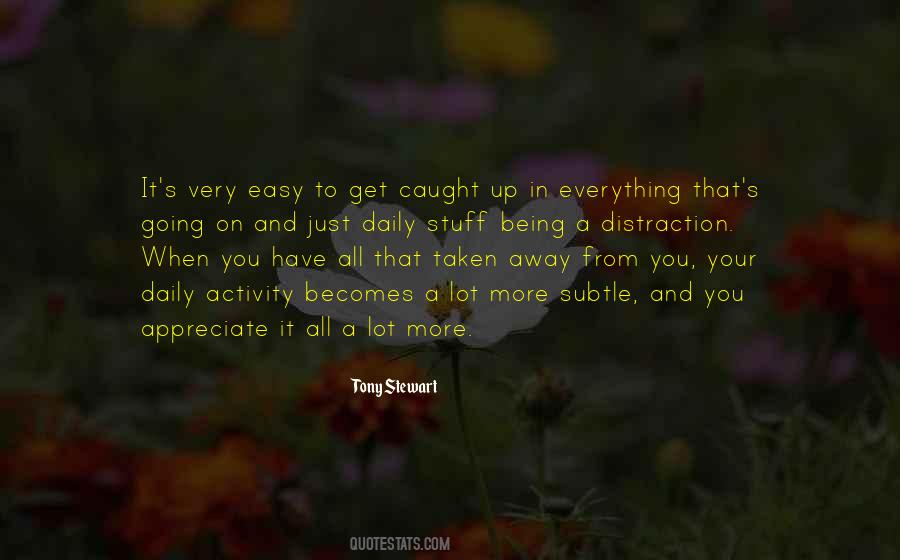 Get Away From It All Quotes #1128097