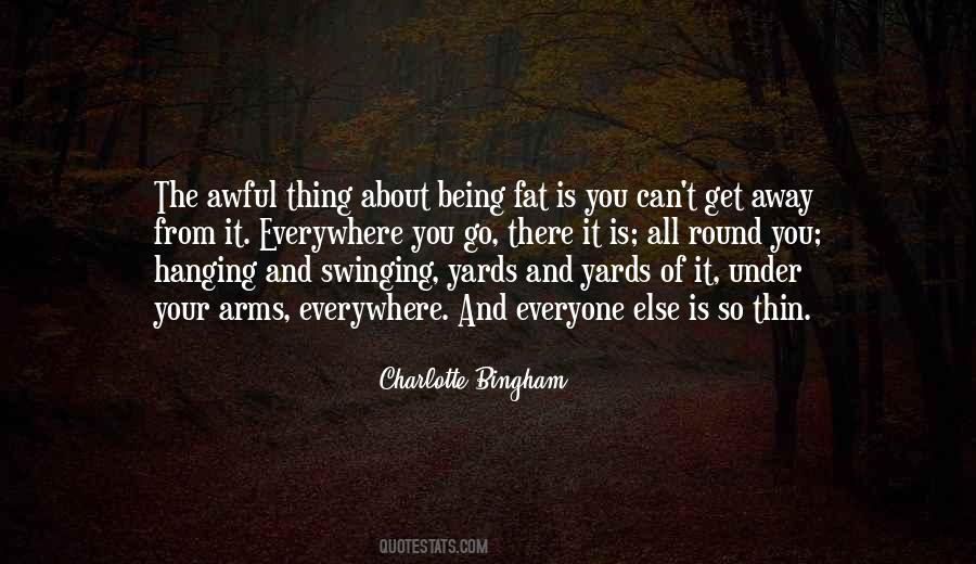 Get Away From It All Quotes #1283338