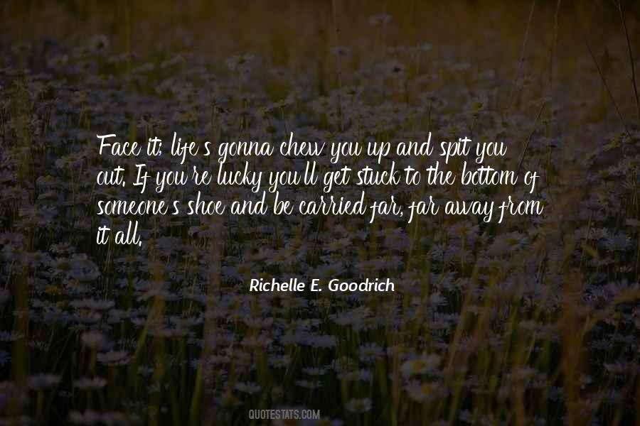 Get Away From It All Quotes #260174