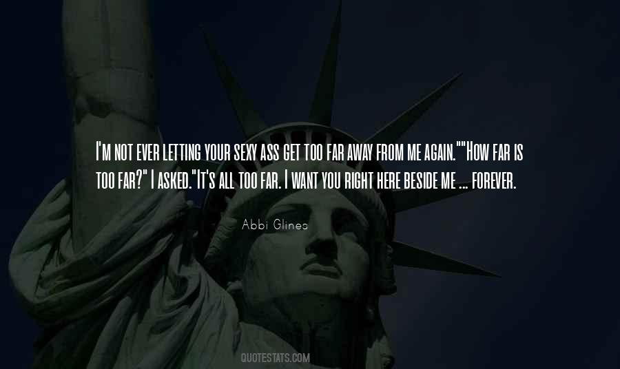 Get Away From It All Quotes #856318