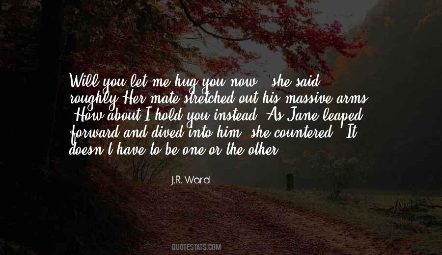 Quotes About Hug Me #439071