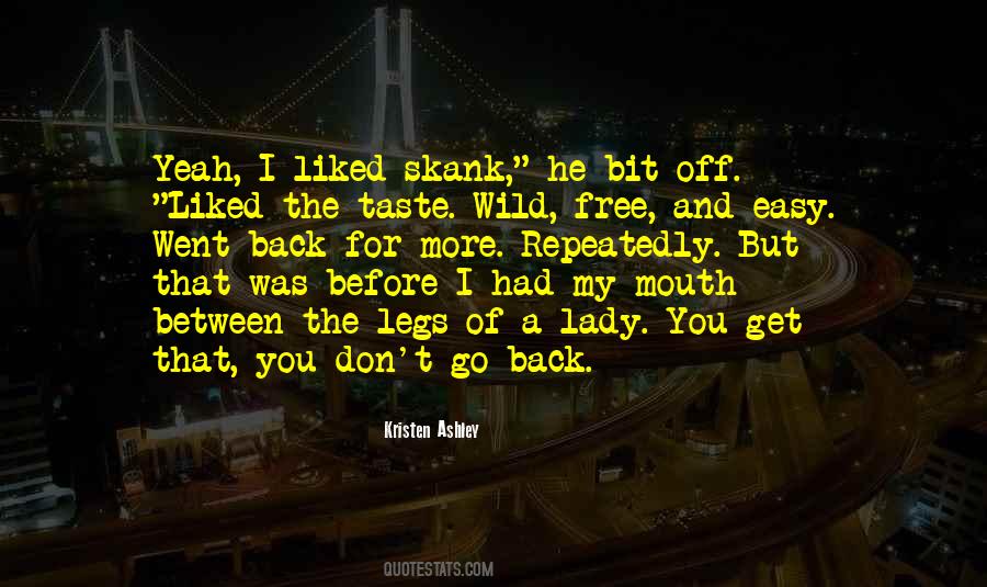 Quotes About Went Back #1117426