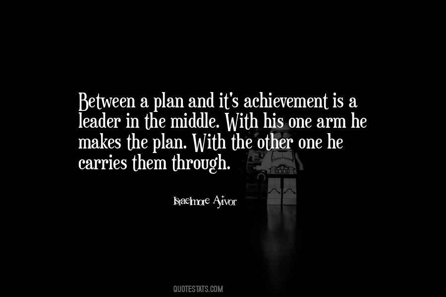 Plan And Leadership Quotes #1384191