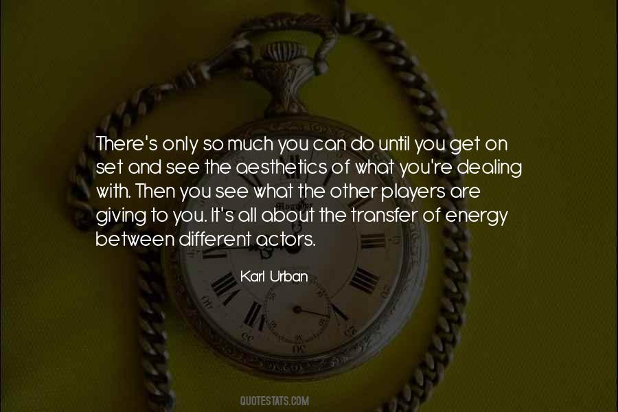 Only Do So Much Quotes #1106448