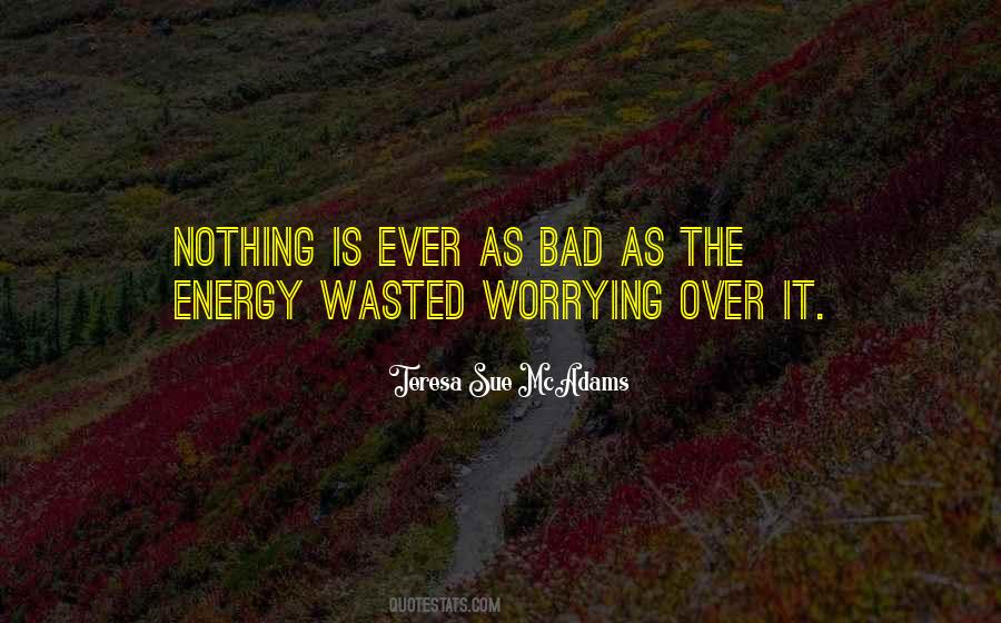 Bad Motivational Quotes #1218221