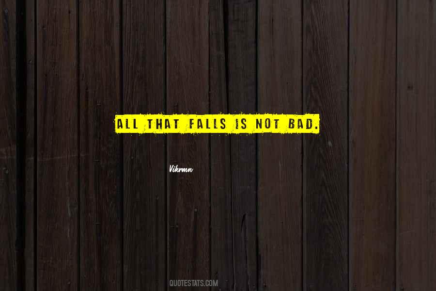 Bad Motivational Quotes #511229