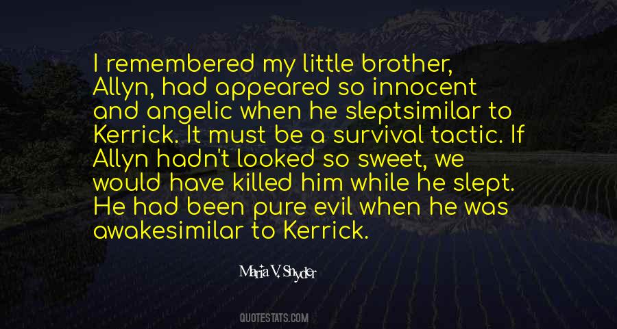Sweet Innocence Quotes #376741