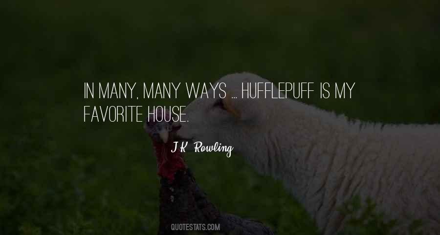 Quotes About Hufflepuff House #1515357