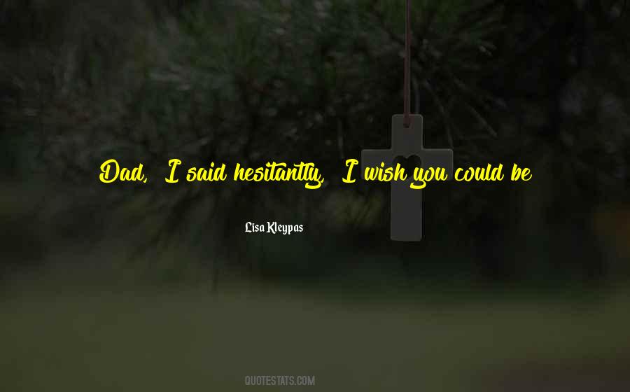 You Could Be Wrong Quotes #1178375