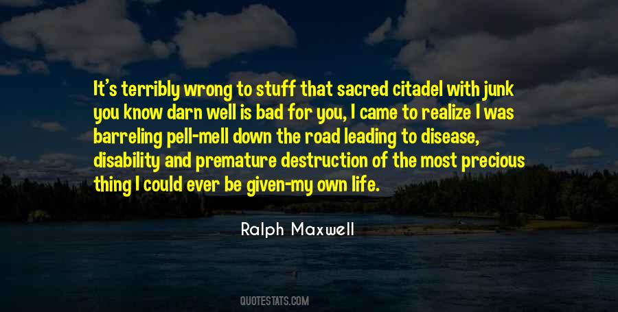 You Could Be Wrong Quotes #1282685