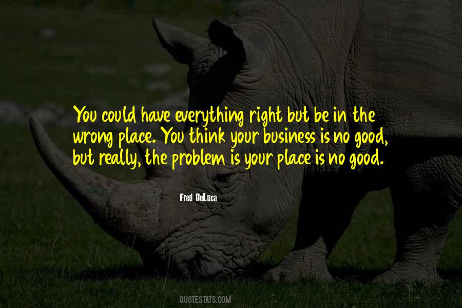 You Could Be Wrong Quotes #1782063