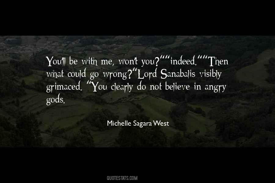 You Could Be Wrong Quotes #1811842