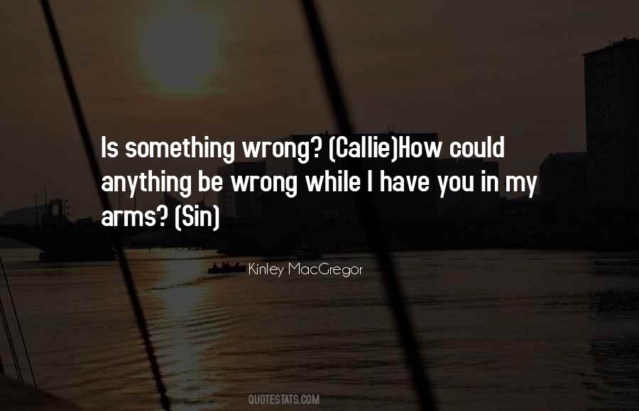 You Could Be Wrong Quotes #201080