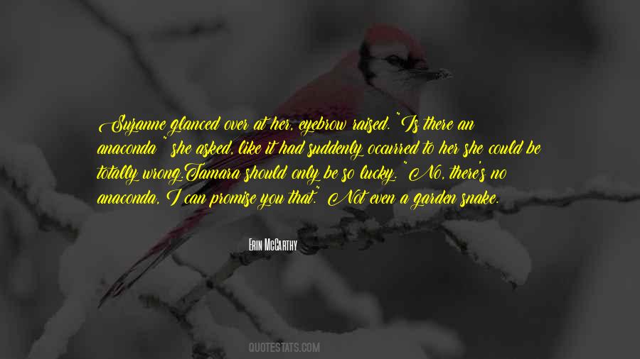 You Could Be Wrong Quotes #454741