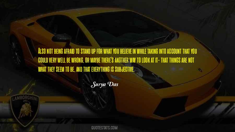 You Could Be Wrong Quotes #663753