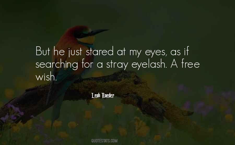 Eyelash Wish Quotes #267919 Eyelash Wish Quotes #267919