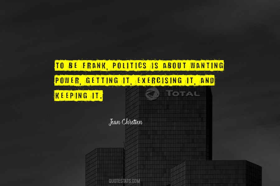 To Be Frank Quotes #1557152