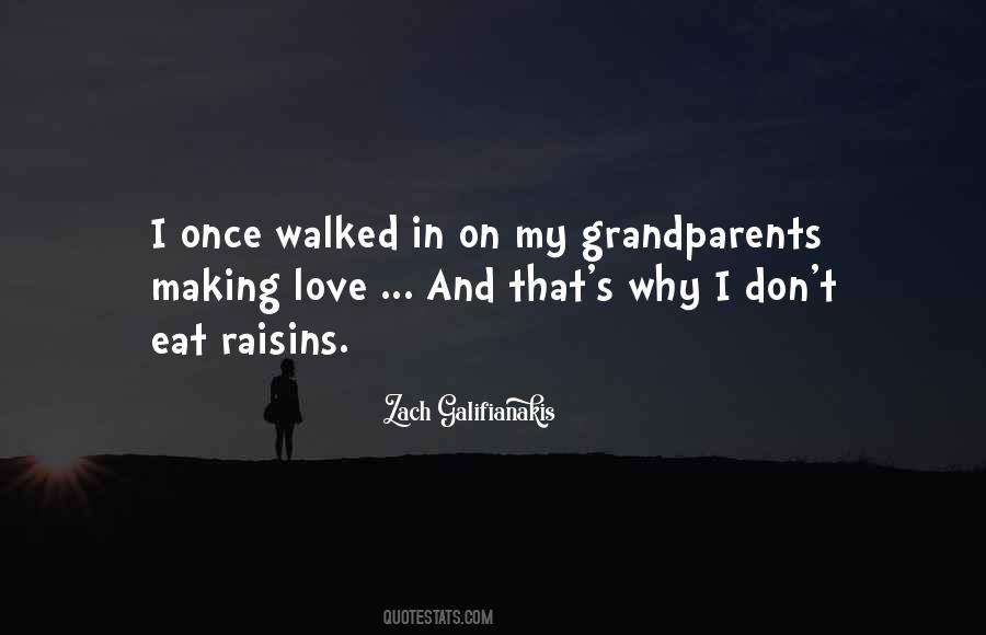 My Grandparent Quotes #1452520