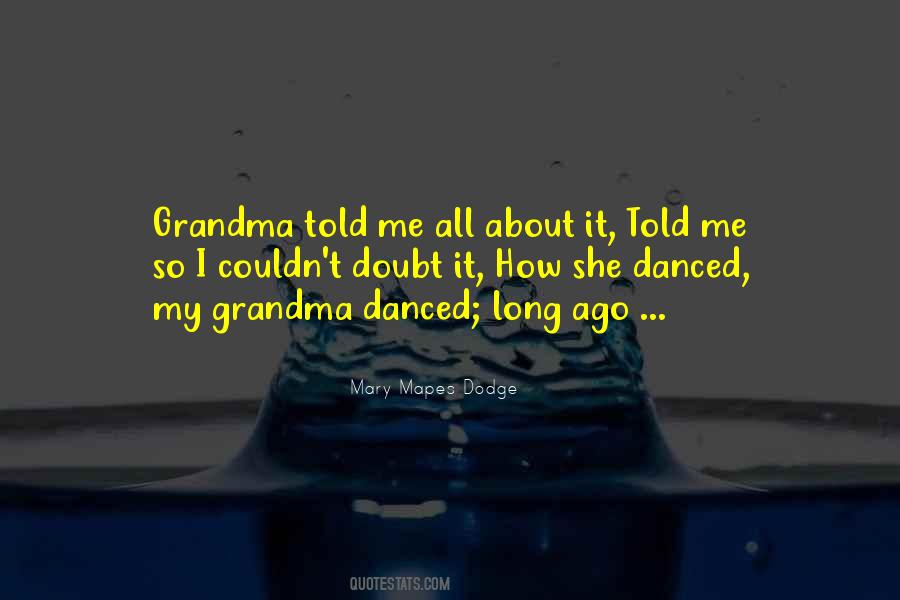 My Grandparent Quotes #1721077