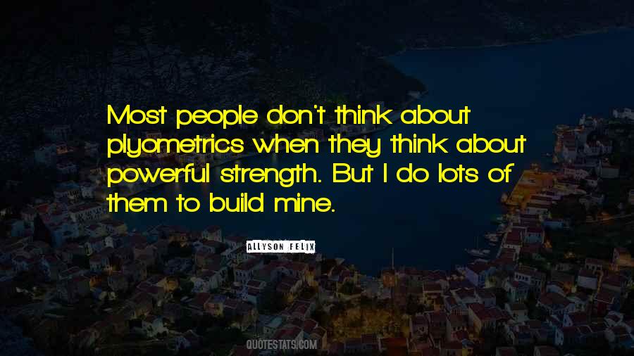 Powerful Strength Quotes #1118732