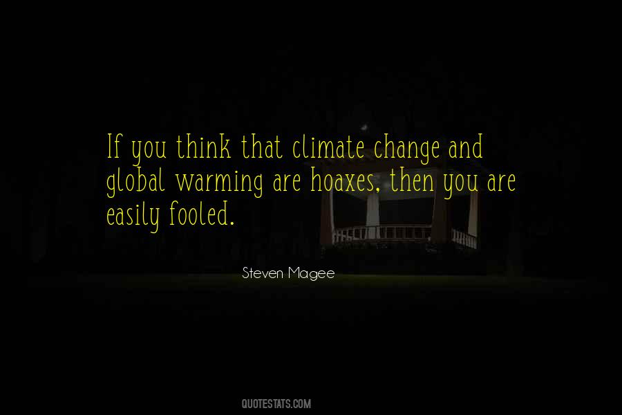 Could Have Fooled Me Quotes #804489