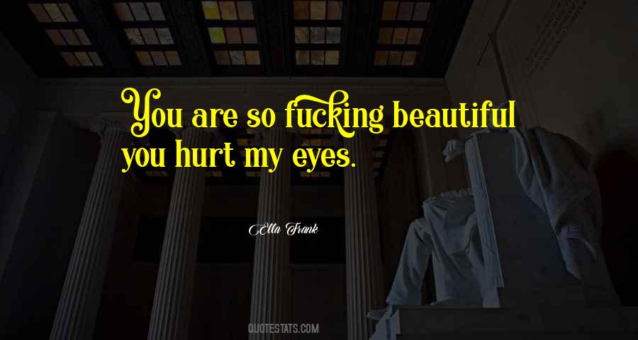 Eyes Are Beautiful Quotes #1786309