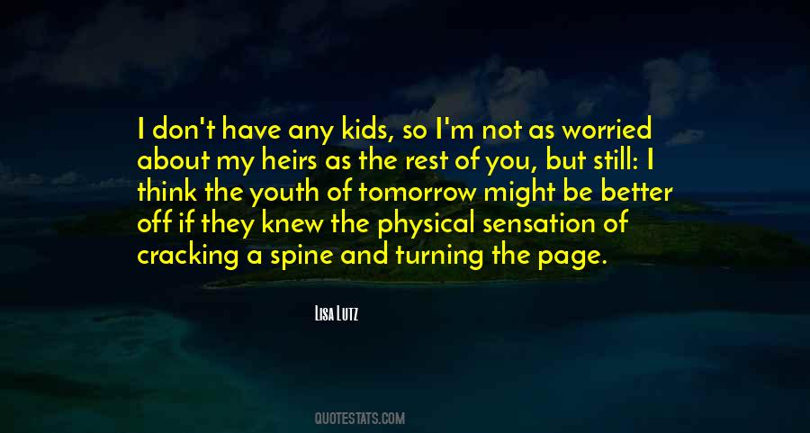 Not Worried About You Quotes #1187476