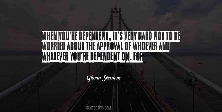 Not Worried About You Quotes #1321131