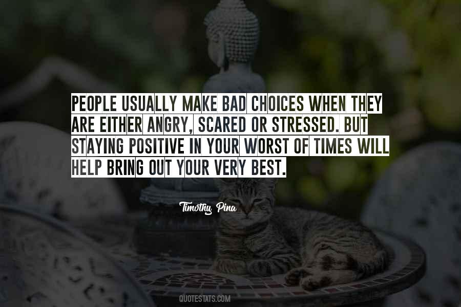 Staying Angry Quotes #600294
