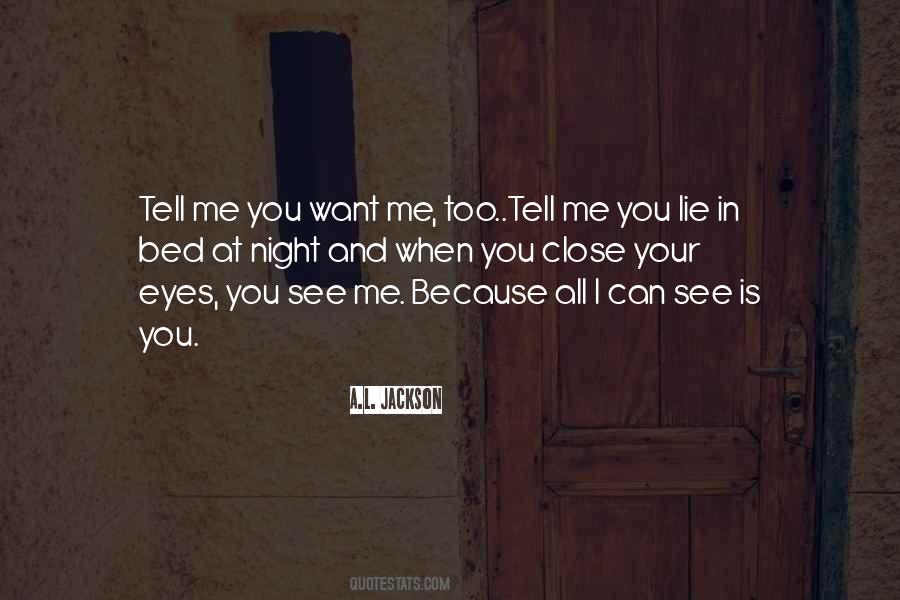 Eyes Can Tell Quotes #1361576