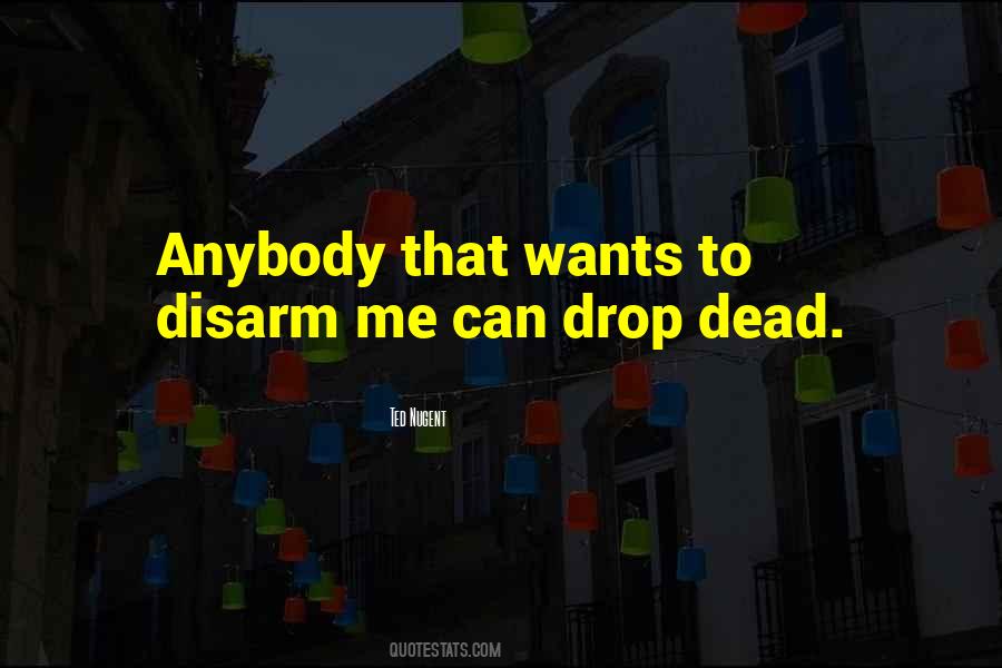 Drop Me Quotes #423547