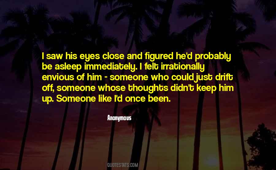 Eyes Close Quotes #317114