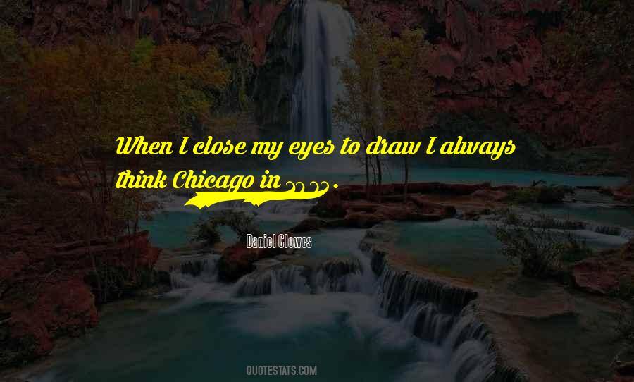 Eyes Close Quotes #64312
