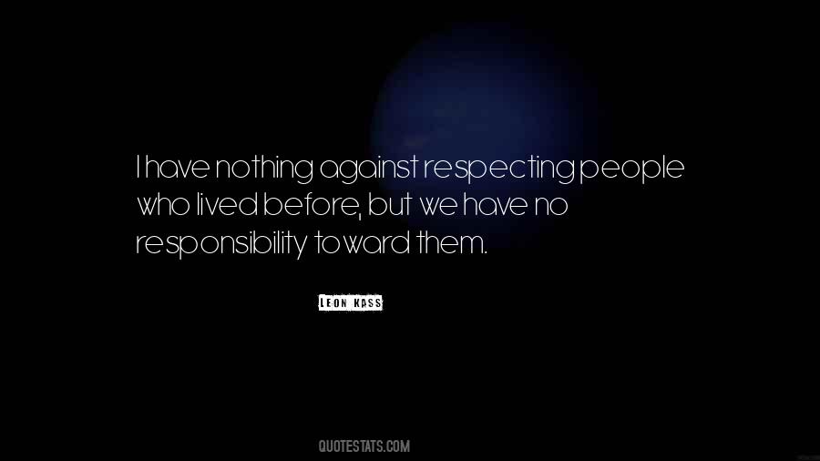 Quotes About Respecting Other People #1312247