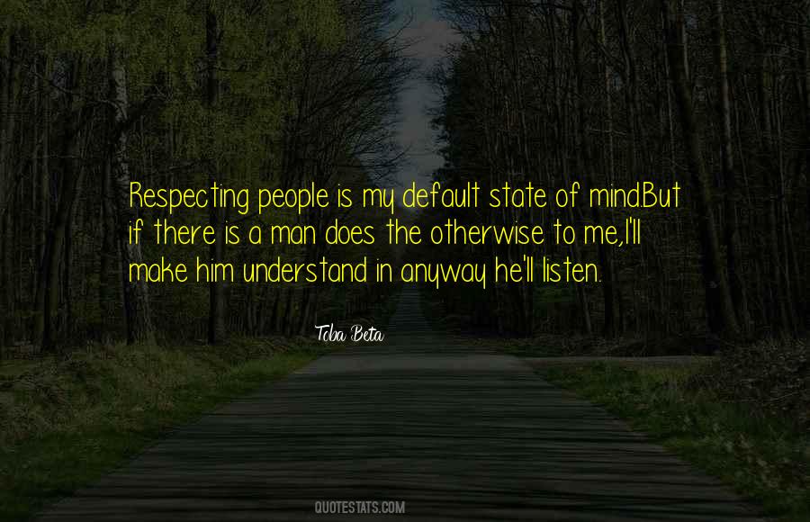 Quotes About Respecting Other People #1466568