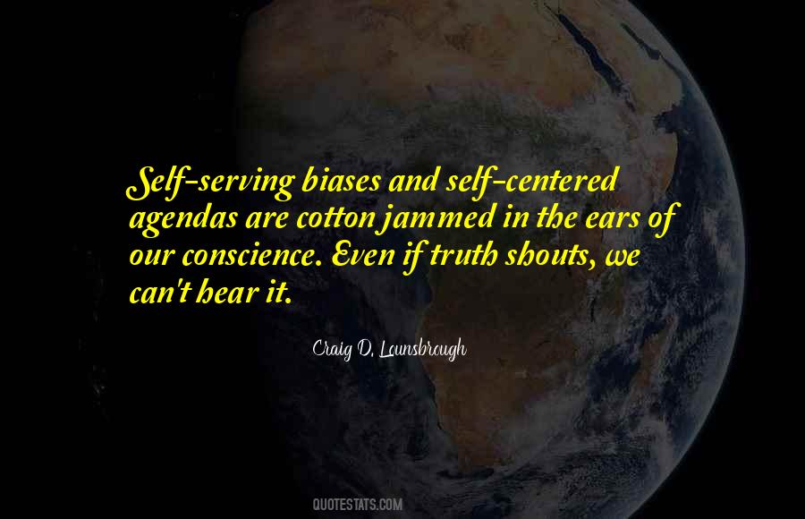 Be Selfish To Be Selfless Quotes #800937